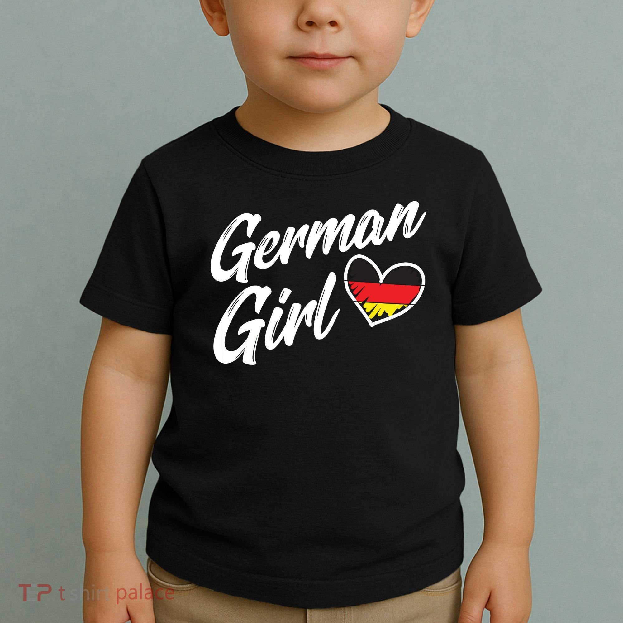 Germany Funny Deutschland Flag German Girl German Roots Toddler T-Shirt
