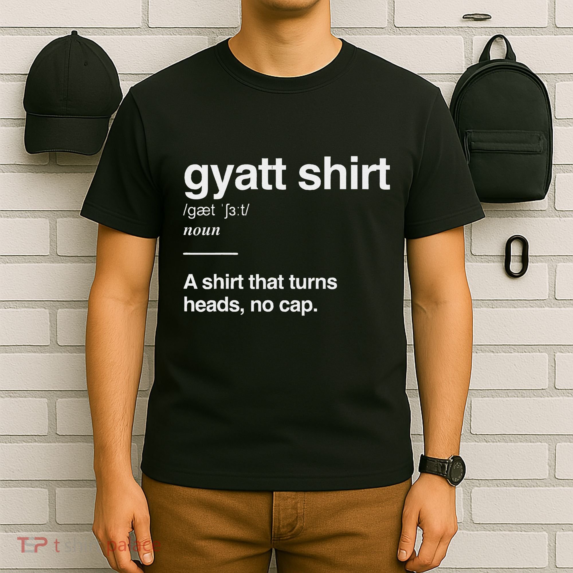 Gyatt Funny Definition Viral Meme Gen Alpha Slang Gyatt T-Shirt