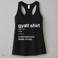 Gyatt Funny Definition Viral Meme Gen Alpha Slang Gyatt Women's Tank Top thumb 3