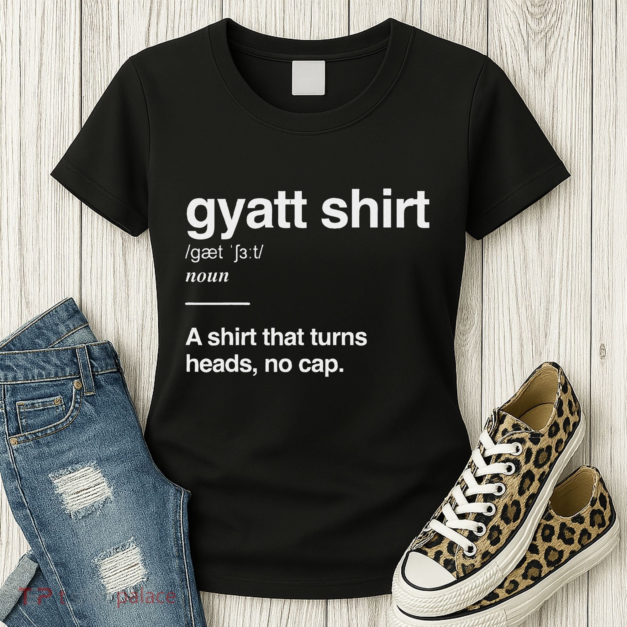 Gyatt Funny Definition Viral Meme Gen Alpha Slang Gyatt Women's T-Shirt