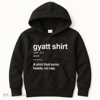 Gyatt Funny Definition Viral Meme Gen Alpha Slang Gyatt Kids Hoodie thumb 0