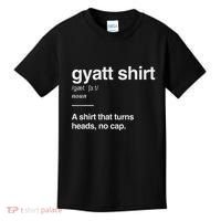 Gyatt Funny Definition Viral Meme Gen Alpha Slang Gyatt Kids T-Shirt thumb 0