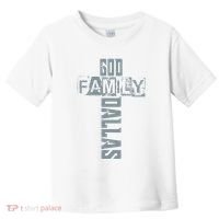 God Family Dallas Dallas Texas Lovers Toddler T-Shirt thumb 0