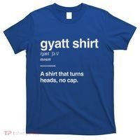 Gyatt Funny Definition Viral Meme T-Shirt thumb 0