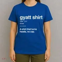 Gyatt Funny Definition Viral Meme T-Shirt thumb 4