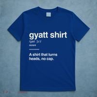 Gyatt Funny Definition Viral Meme T-Shirt thumb 5