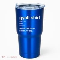 Gyatt Funny Definition Viral Meme Tumbler thumb 0