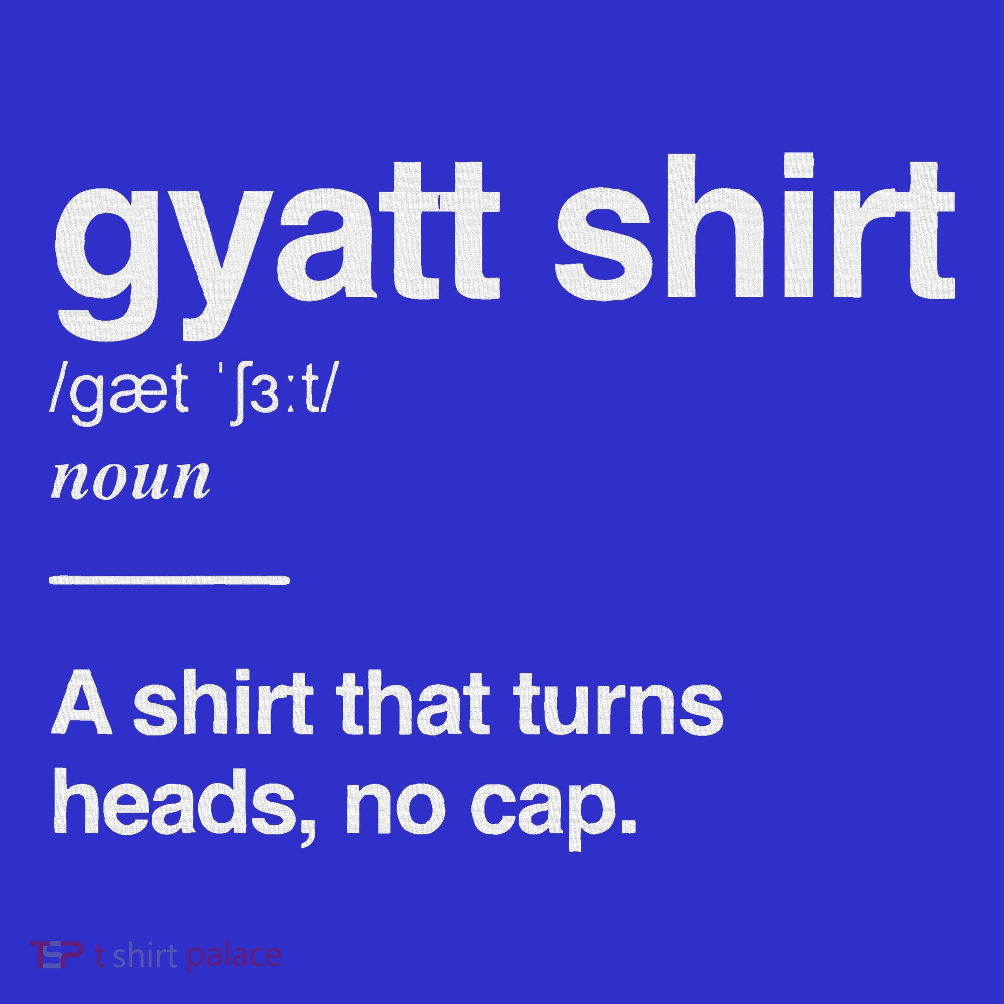 Gyatt Funny Definition Viral Meme Toddler Hoodie
