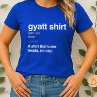 Gyatt Funny Definition Viral Meme Women's T-Shirt thumb 2