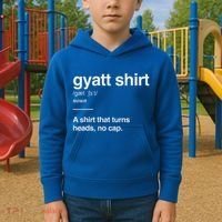 Gyatt Funny Definition Viral Meme Kids Hoodie thumb 2