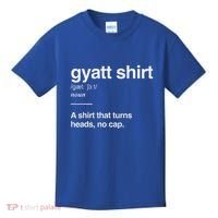 Gyatt Funny Definition Viral Meme Kids T-Shirt thumb 0