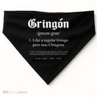 Gringón Funny Definition USA-Made Doggie Bandana thumb 0