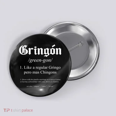 Gringón Funny Definition Button