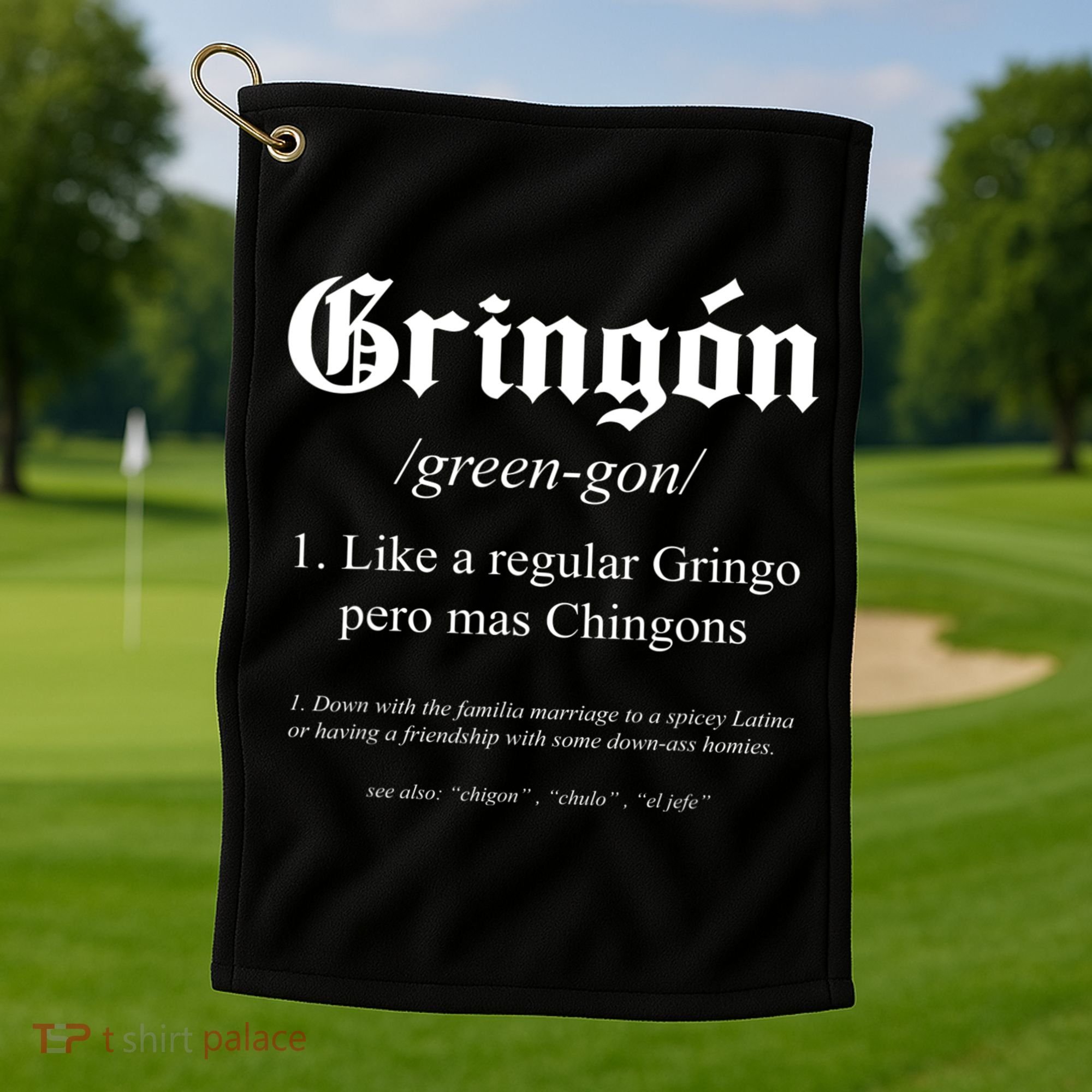 Gringón Funny Definition Golf Towel
