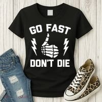 Go Fast, Don't Die funny race car dirt bike racing Women's T-Shirt thumb 3