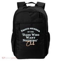 Gifts For Dad Who Wants Nothing Fathers Day Funny Tee Backpack thumb 0