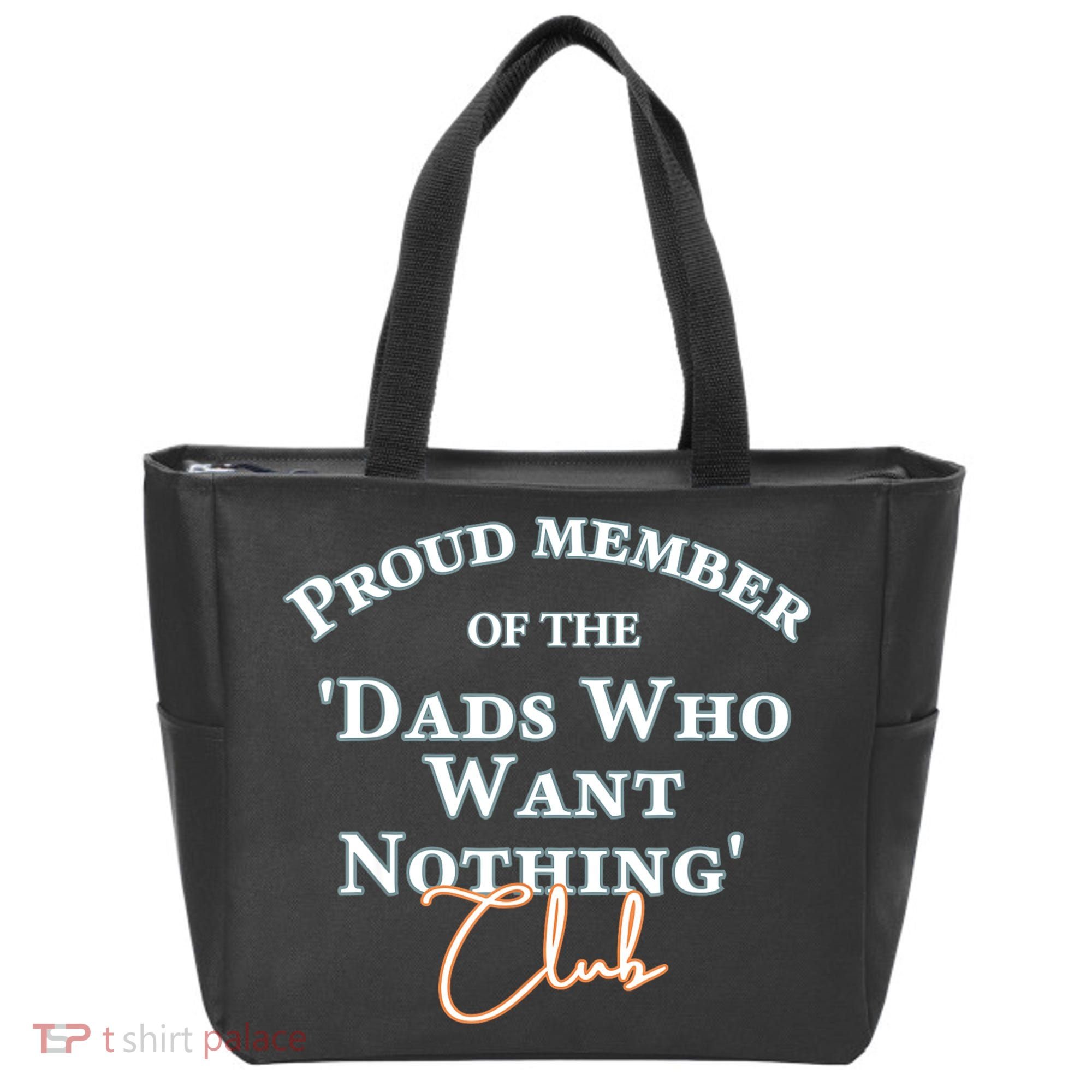 Gifts For Dad Who Wants Nothing Fathers Day Funny Tee Tote Bag