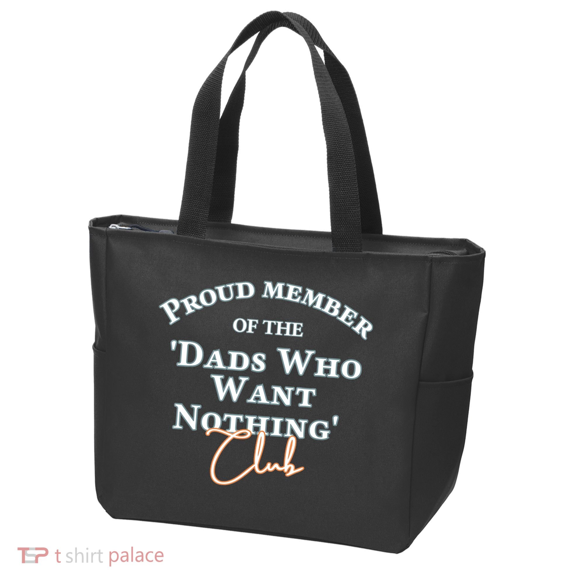 Gifts For Dad Who Wants Nothing Fathers Day Funny Tee Tote Bag