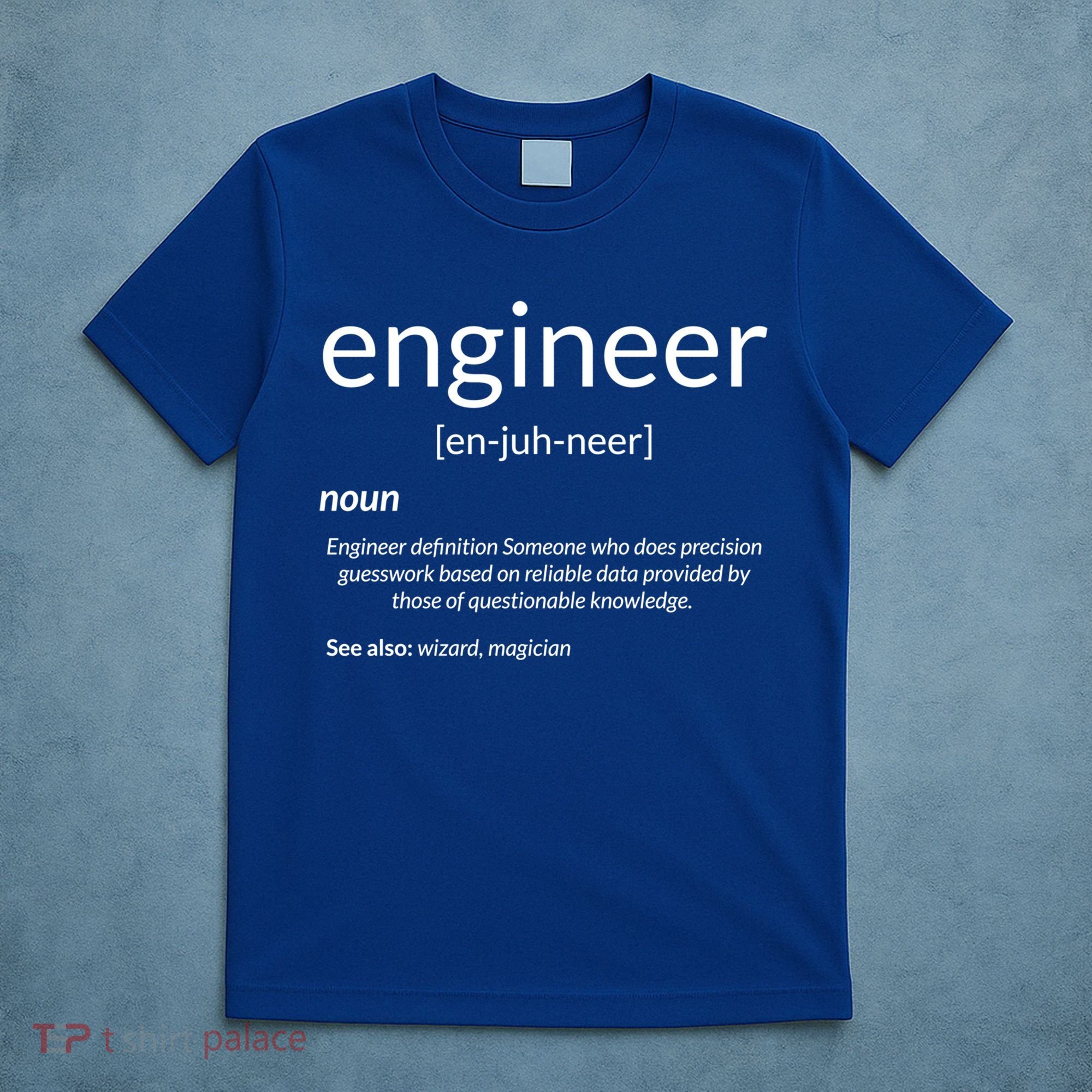 Gift For Engineer College Major Engineer Definition Gift T-Shirt