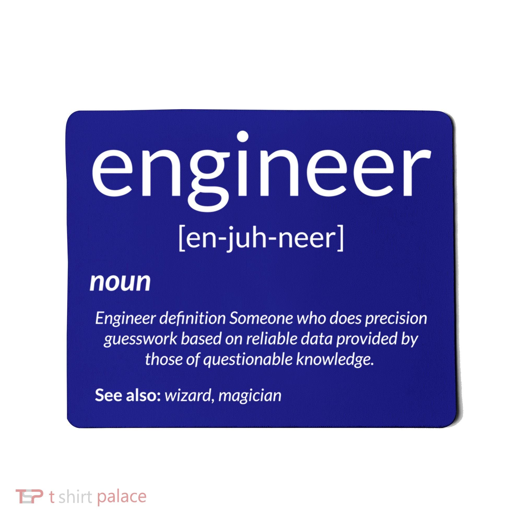 Gift For Engineer College Major Engineer Definition Gift Mousepad