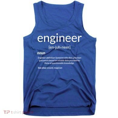 Gift For Engineer College Major Engineer Definition Gift Tank Top