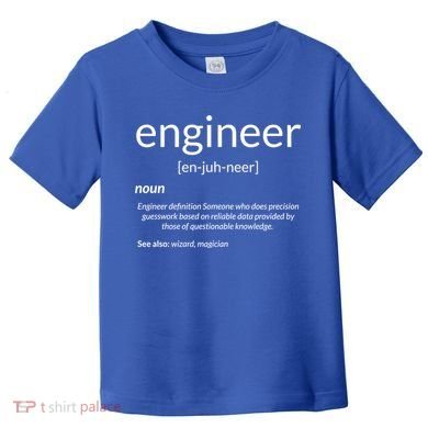 Gift For Engineer College Major Engineer Definition Gift Toddler T-Shirt