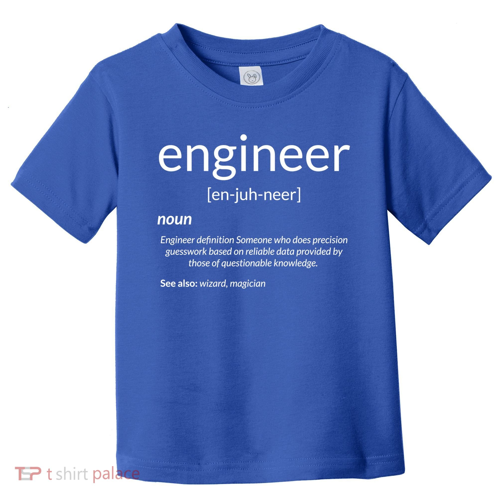 Gift For Engineer College Major Engineer Definition Gift Toddler T-Shirt