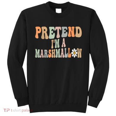 Groovy Funny Easy Lazy Halloween Pretend I'm A Marshmallow Sweatshirt