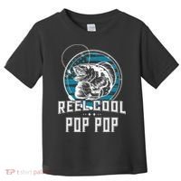 Gift For Fathers Day Reel Cool Pop Pop Fishing Toddler T-Shirt thumb 0