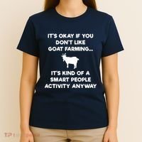 Goat Farmer Funny Smart Goat Farming Gift T-Shirt thumb 4