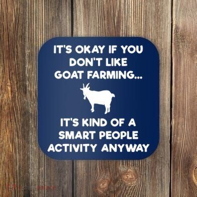Goat Farmer Funny Smart Goat Farming Gift Coaster