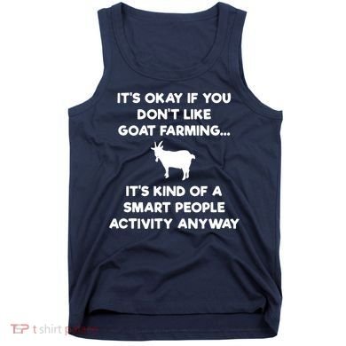 Goat Farmer Funny Smart Goat Farming Gift Tank Top