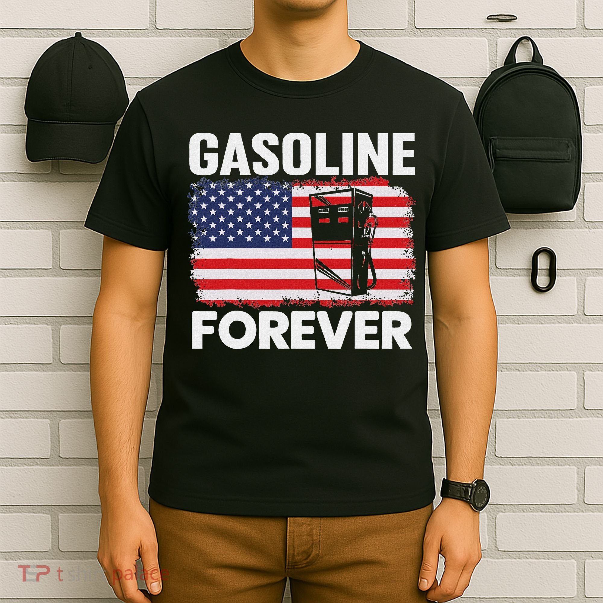 G.A.S.O.L.I.N.E Forever Funny Gas Cars Lover Patriotic Usa Flag T-Shirt