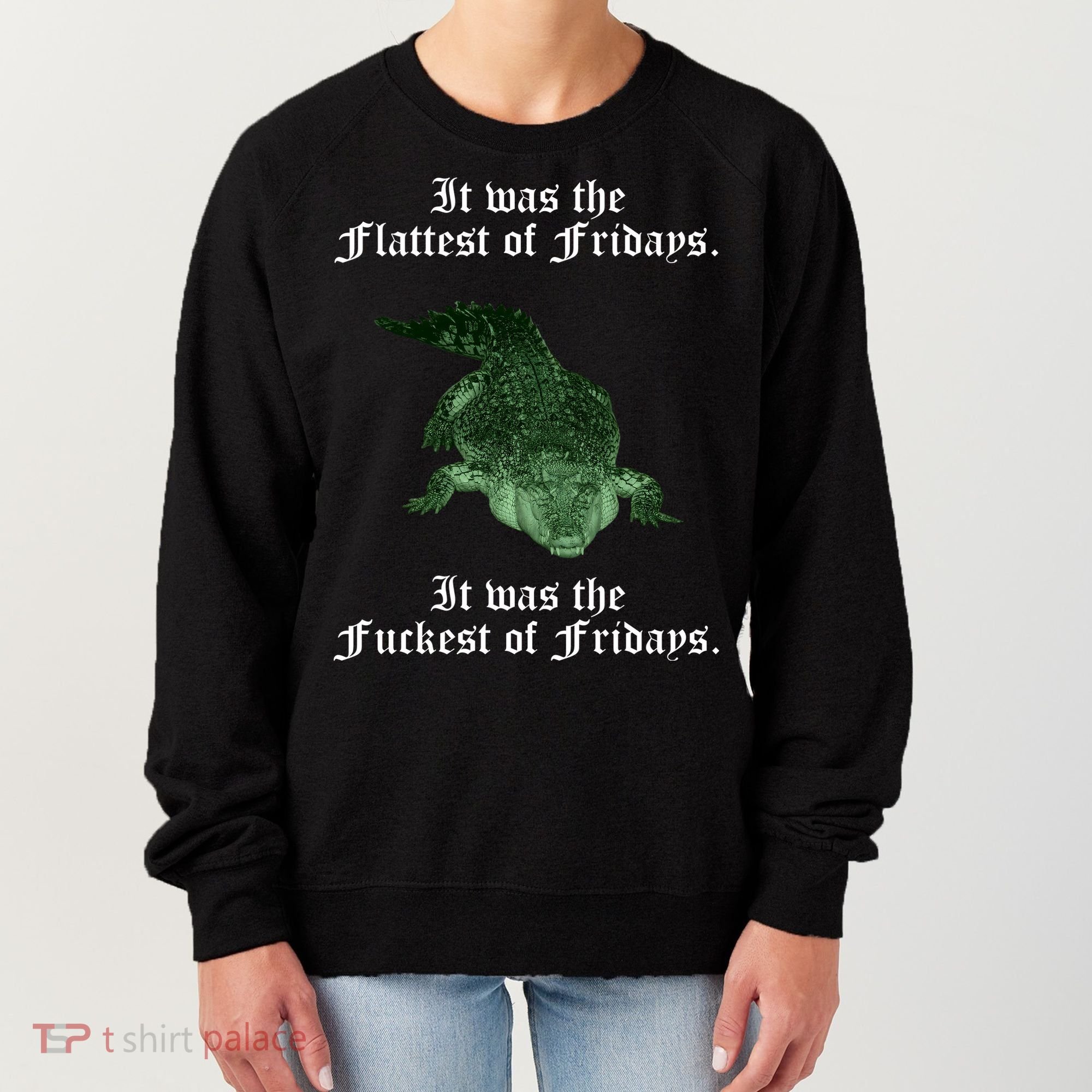 Gator Flat Fuck Friday's Funny Women's Sweatshirt