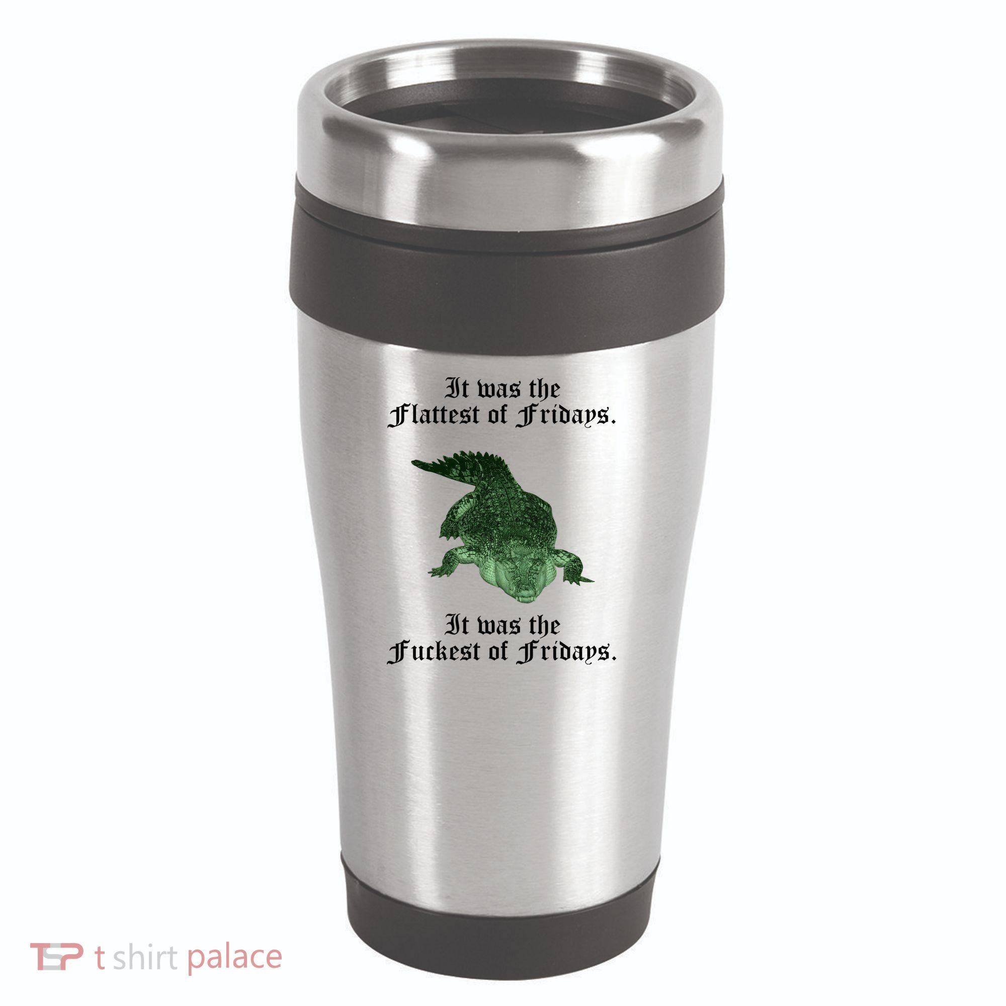 Gator Flat Fuck Friday's Funny 16oz Travel Tumbler