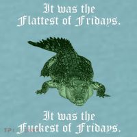 Gator Flat Fuck Friday's Funny Sueded Cloud Jersey T-Shirt thumb 2