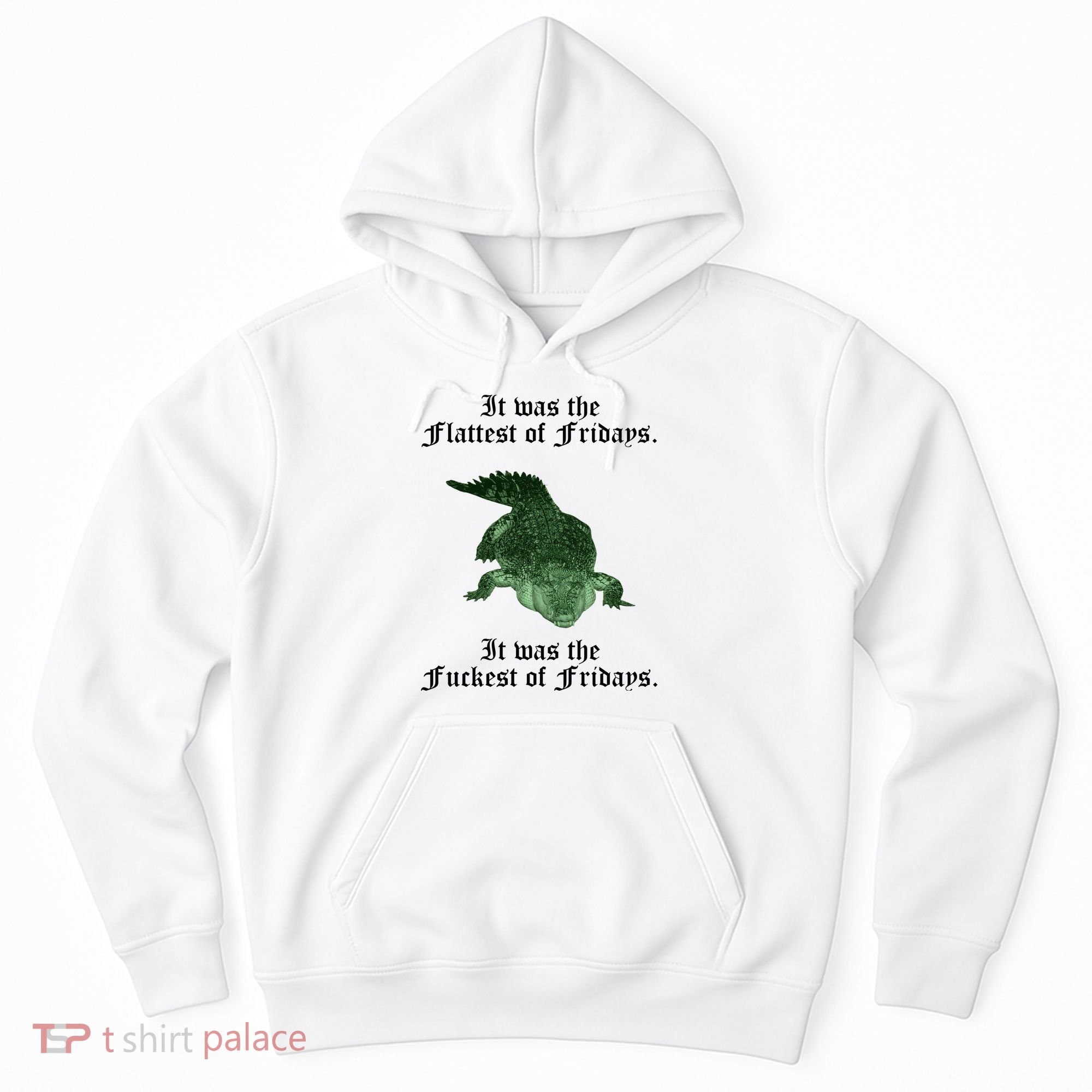 Gator Flat Fuck Friday's Funny Hoodie