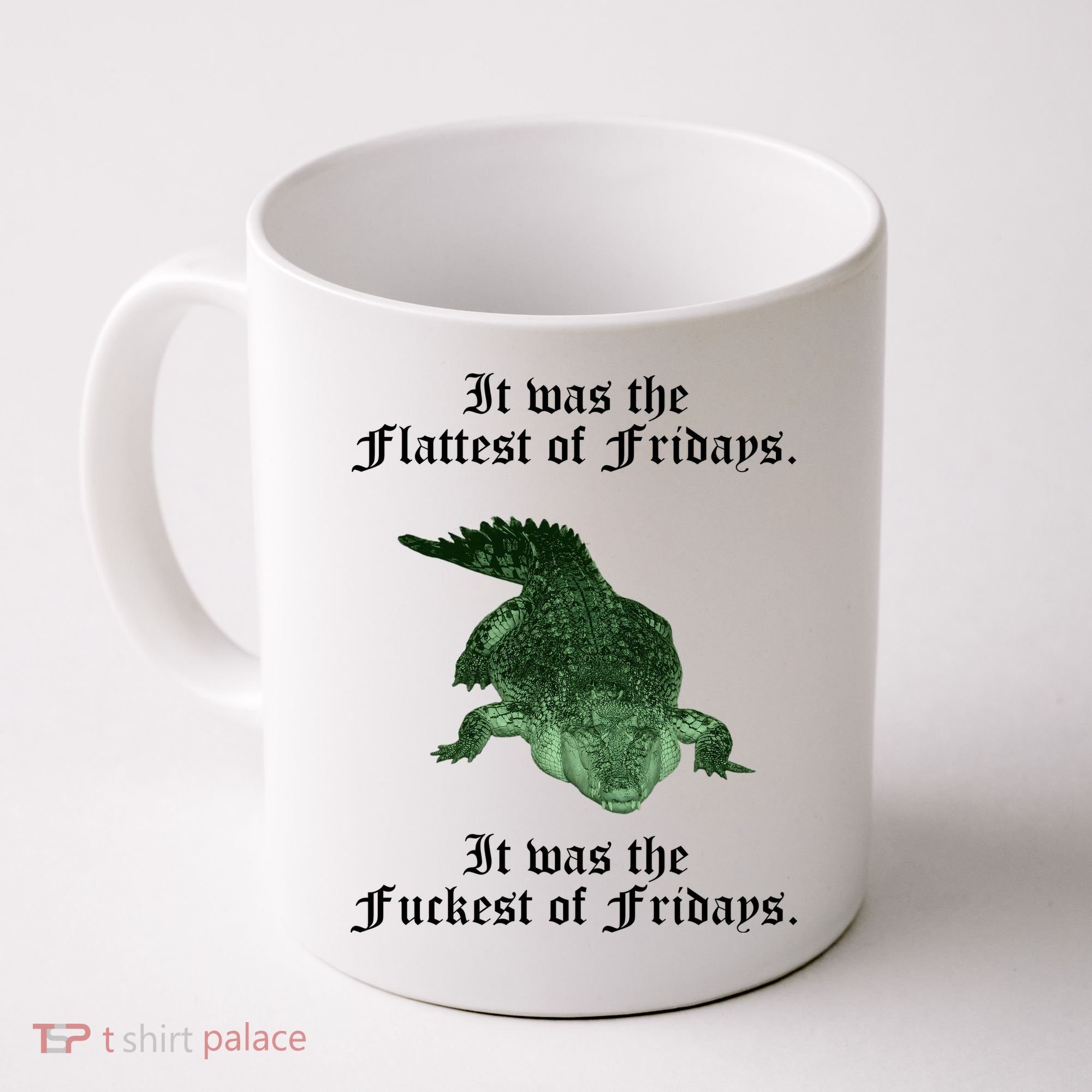 Gator Flat Fuck Friday's Funny Coffee Mug