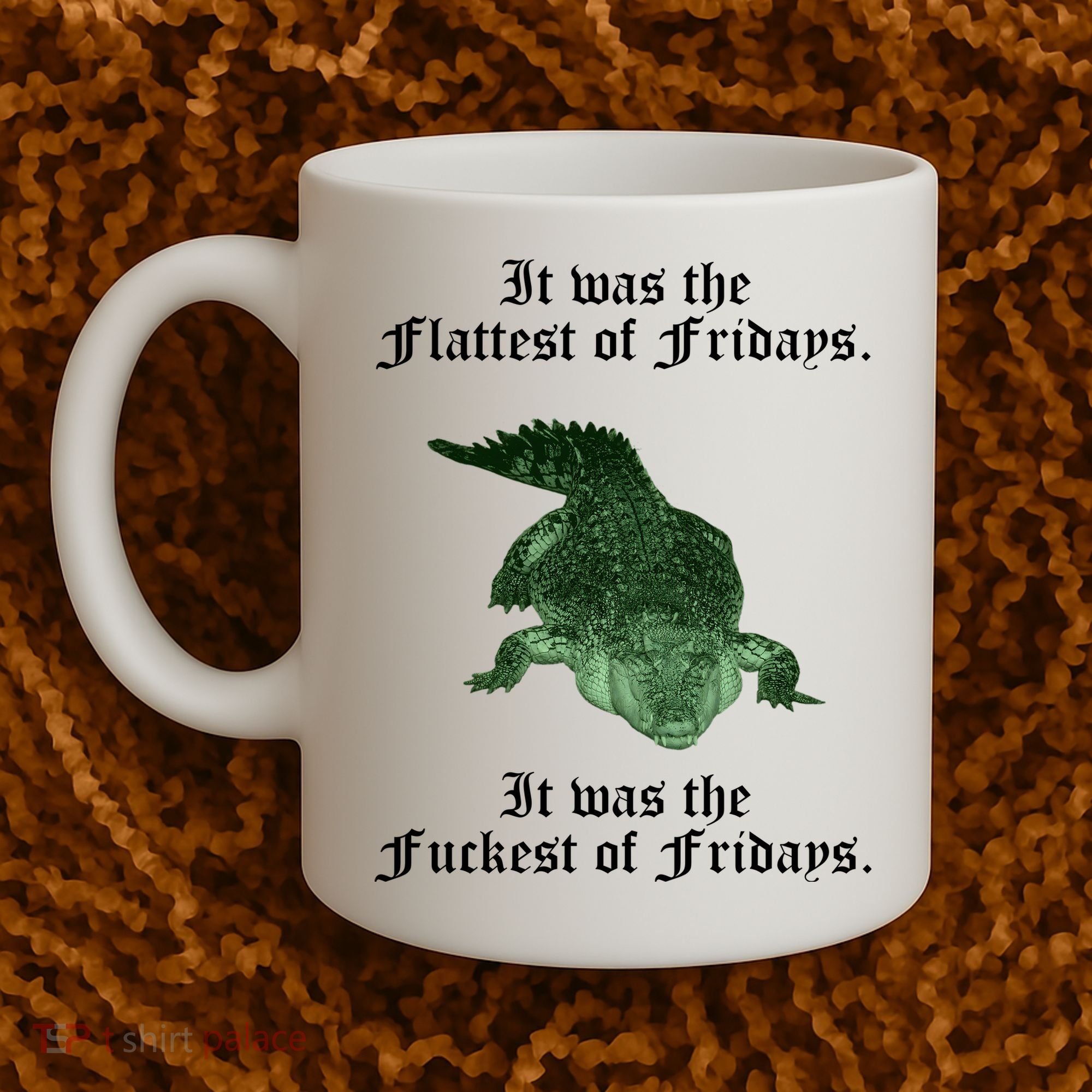 Gator Flat Fuck Friday's Funny Coffee Mug