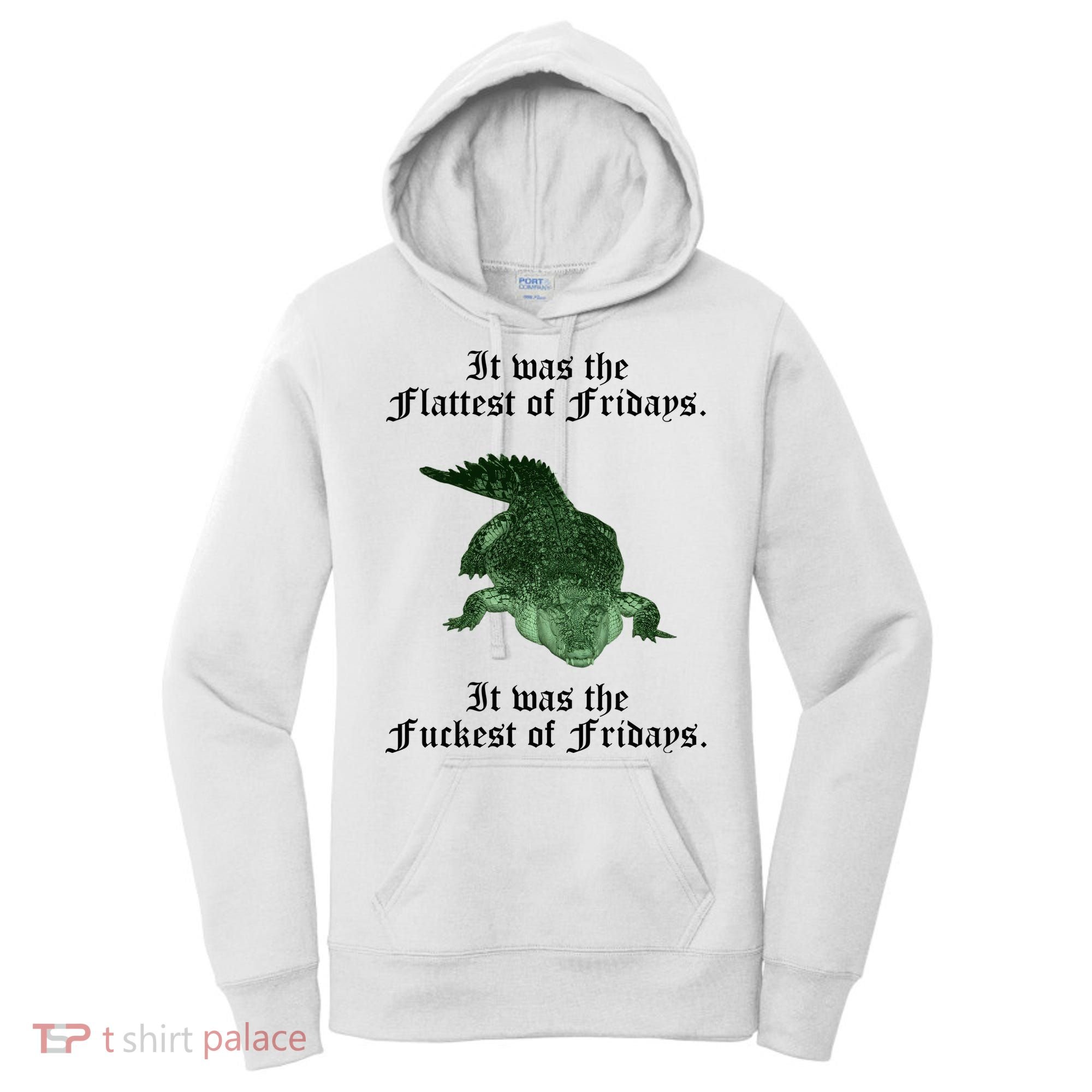 Gator Flat Fuck Friday's Funny Women's Hoodie