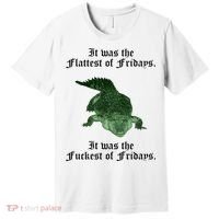 Gator Flat Fuck Friday's Funny Premium T-Shirt thumb 0