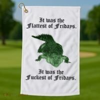 Gator Flat Fuck Friday's Funny Golf Towel thumb 1