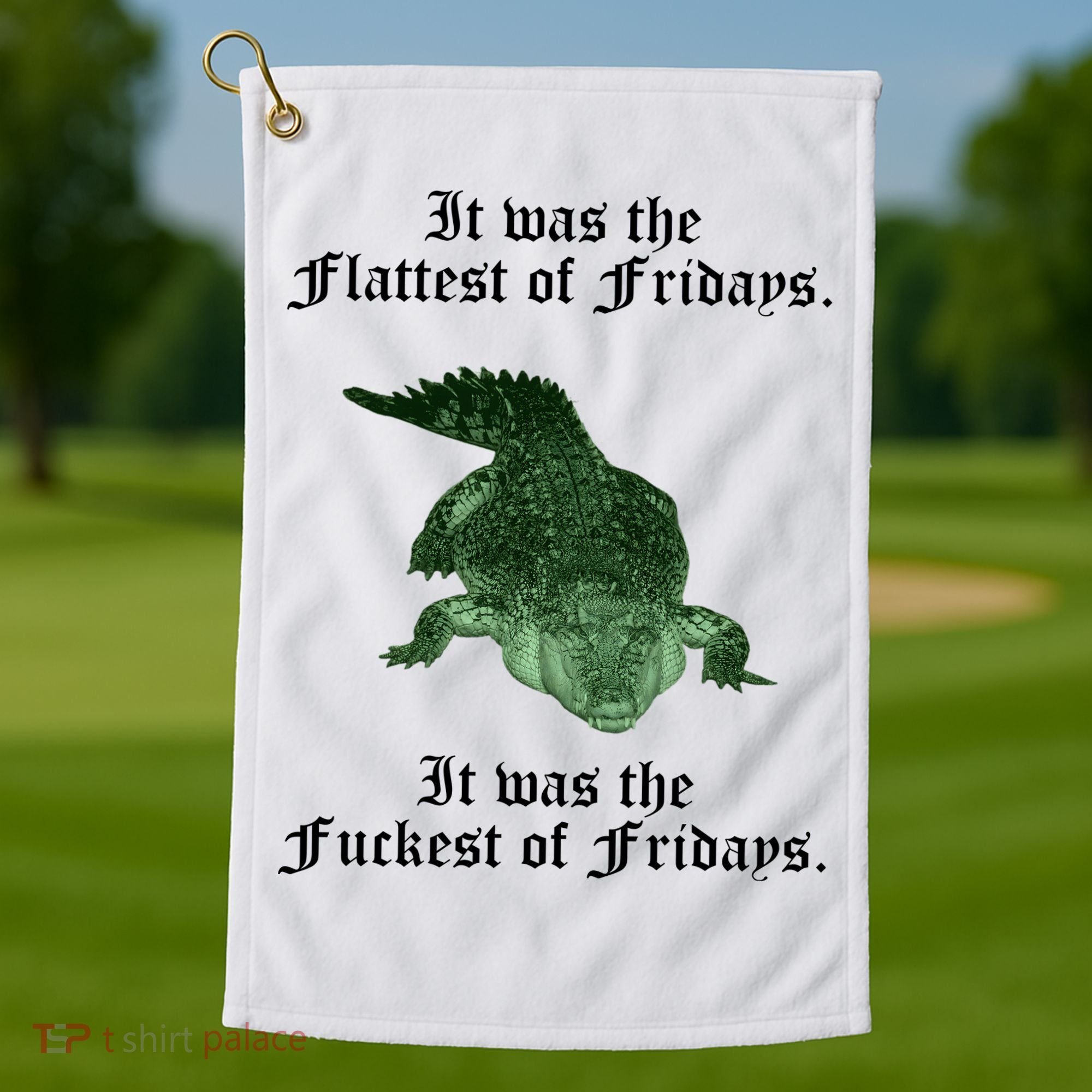 Gator Flat Fuck Friday's Funny Golf Towel