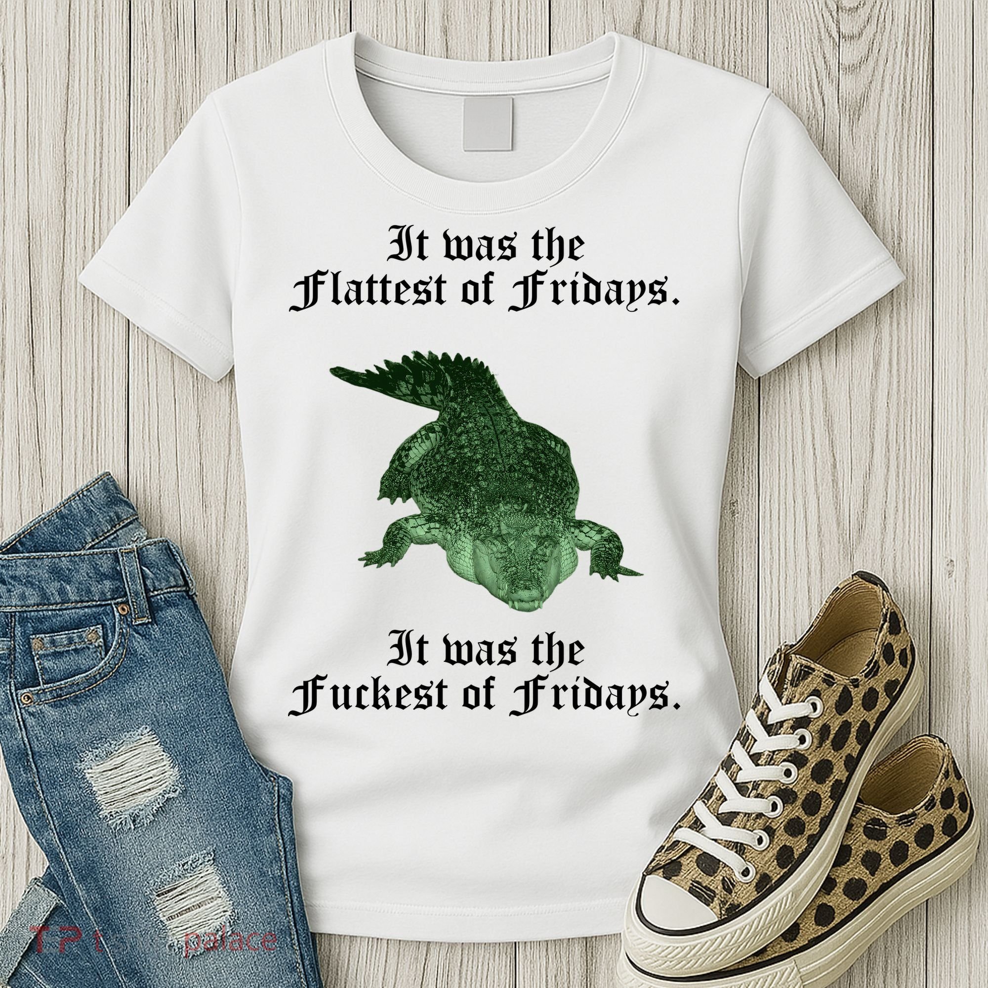 Gator Flat Fuck Friday's Funny Women's T-Shirt