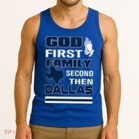 God First Family Second Then Dallas. Dallas Lovers Oufit Tank Top thumb 3