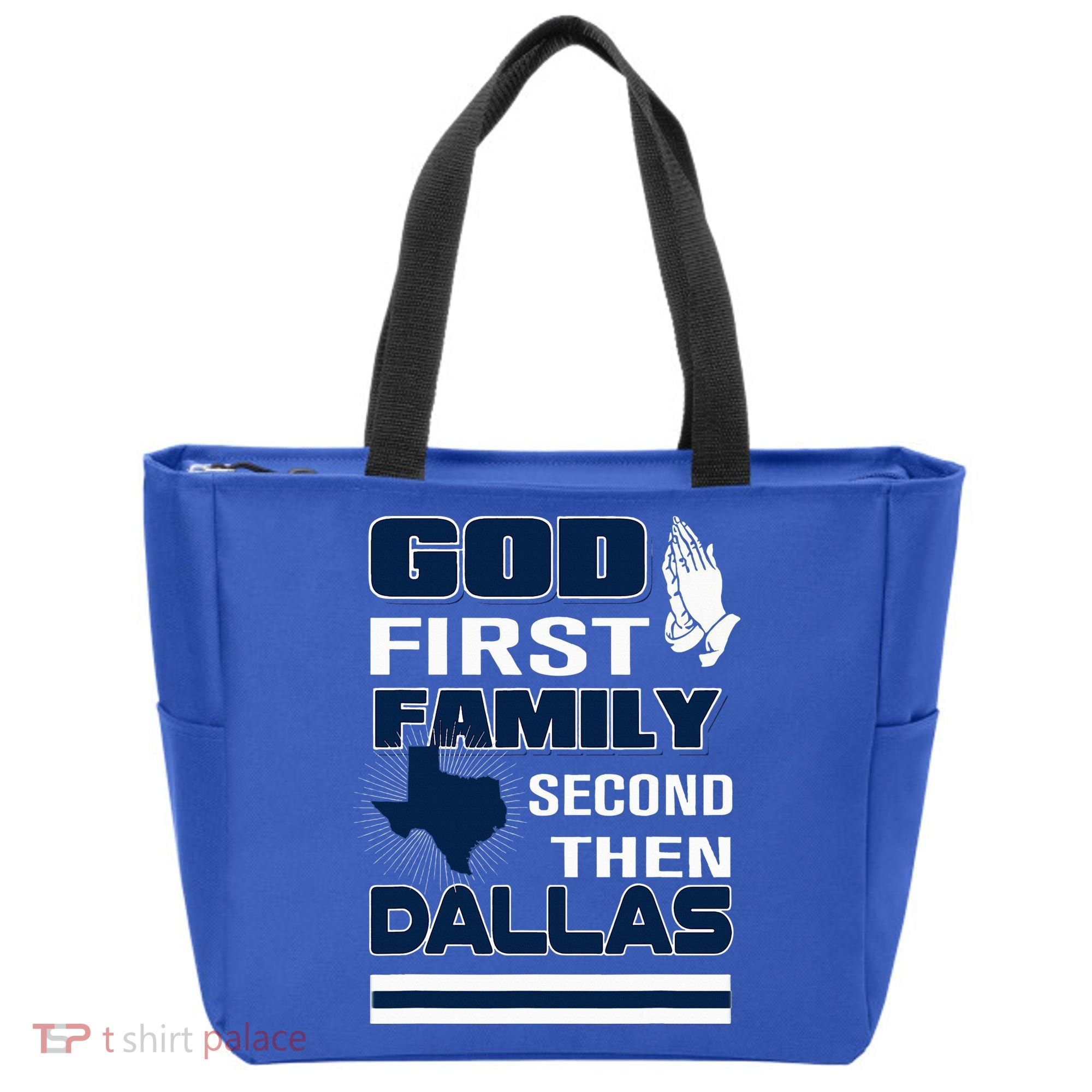 God First Family Second Then Dallas. Dallas Lovers Oufit Tote Bag