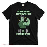 Going From Frankenstein To Frankenstud T-Shirt thumb 0