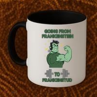Going From Frankenstein To Frankenstud Coffee Mug thumb 2