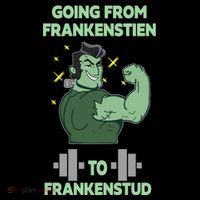 Going From Frankenstein To Frankenstud Women's T-Shirt thumb 6