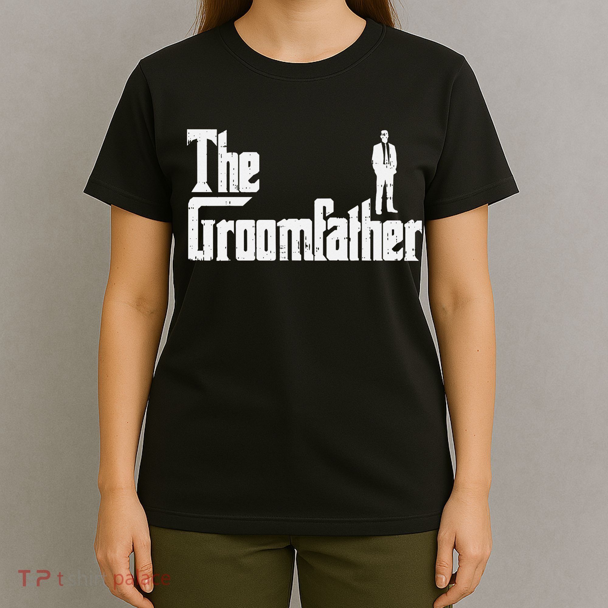 Groom Father Funny Wedding Party Rehearsal Dinner Dad Gift T-Shirt